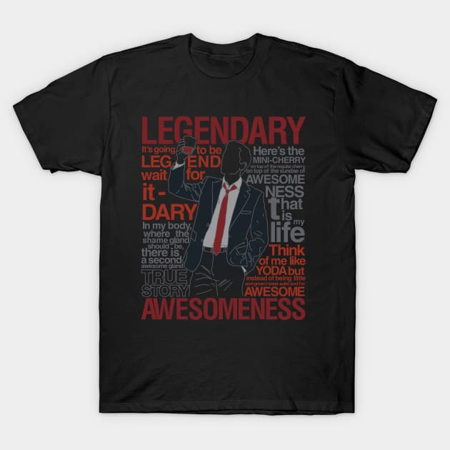 Legendary T-Shirt of Awesomeness T-Shirt by Azafran